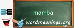 WordMeaning blackboard for mamba